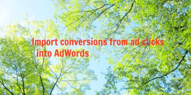 Google AdWords（Google広告）のコンバージョンインポートのスケジュール設定が可能に