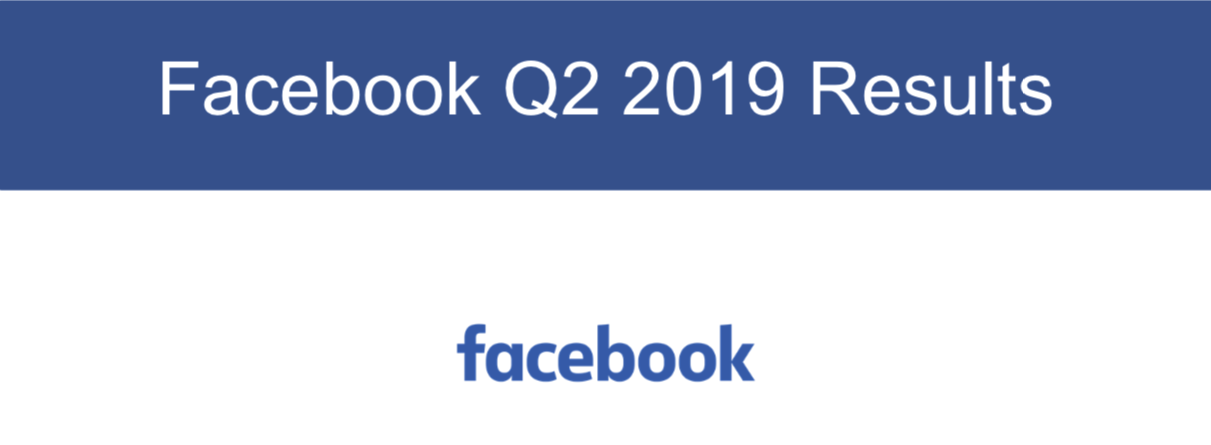 Facebook、アナリスト予想の上をいく好調な売上とユーザー成長：2019年Q2の決算報告から